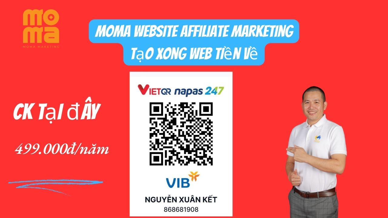 MOMA GIẢI PHÁP WEBSITE AFFILIATE - WEB XONG TIỀN VỀ